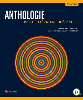 Anthologie de la littérature québécoise  | Vaillancourt, Claude