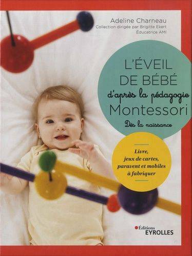 Coffret - Éveil de Bébé d'Après la Pédagogie Montessori (L') | Charneau, Adeline