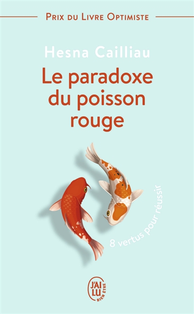 paradoxe du poisson rouge (Le) | Cailliau, Hesna