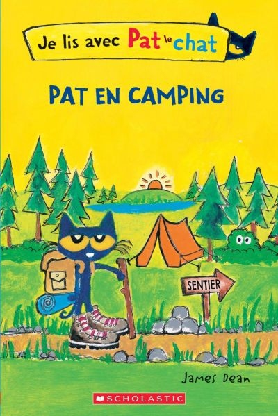 Je lis avec Pat le chat - Pat en camping  | Dean, James