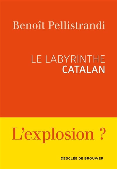 labyrinthe catalan (Le) | Pellistrandi, Benoît