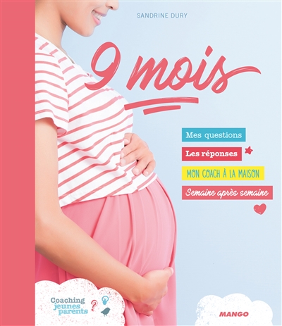9 mois | Dury, Sandrine