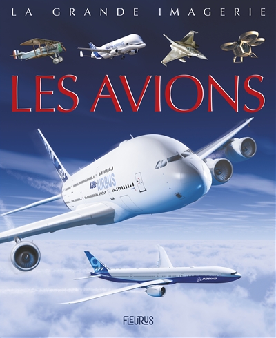 La grande imagerie - avions (Les) | Beaumont, Emilie