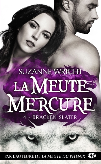 La meute Mercure T.04 - Bracken Slater | Wright, Suzanne