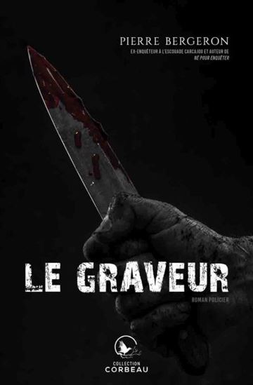 graveur (Le) | Bergeron, Pierre