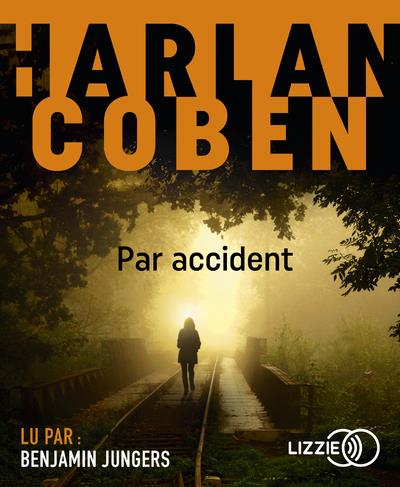 AUDIO - Par accident | Coben, Harlan