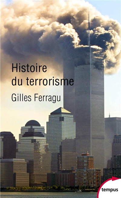 Histoire du terrorisme | Ferragu, Gilles