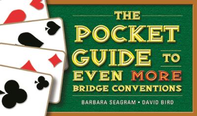 The Pocket Guide to Even More Bridge Conventions | Livre anglophone