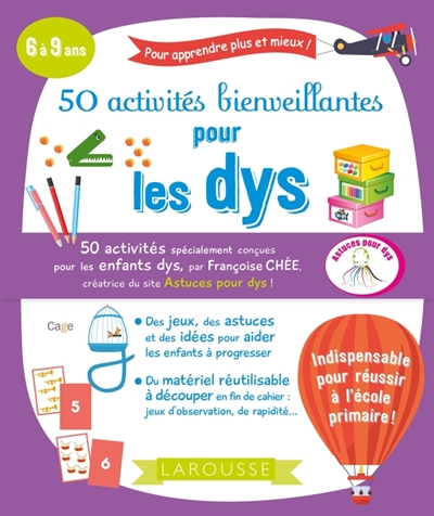 50 activités bienveillantes pour les dys | Chée, Françoise