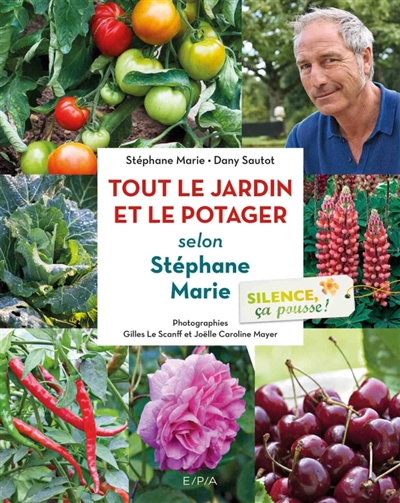 Tout le jardin et le potager selon Stéphane Marie | Marie, Stéphane