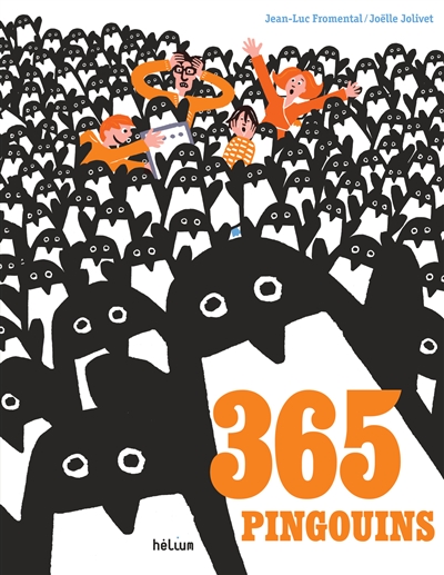 365 pingouins | Fromental, Jean-Luc