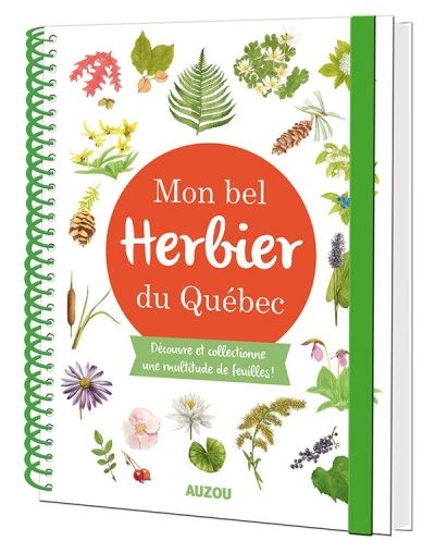 Mon bel herbier du Québec  | Carrier, Jérôme