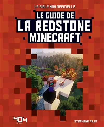 guide de la redstone Minecraft (Le) | Pilet, Stéphane