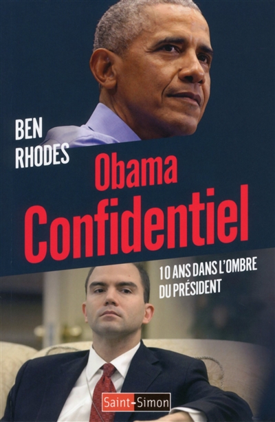 Obama confidentiel | Rhodes, Ben
