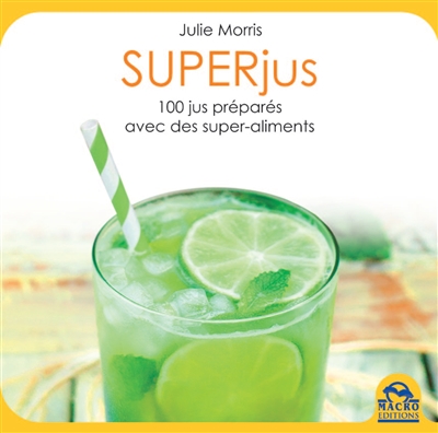 Superjus | Morris, Julie
