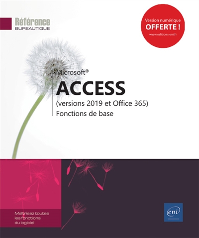 Microsoft Access (versions 2019 et Office 365) | 