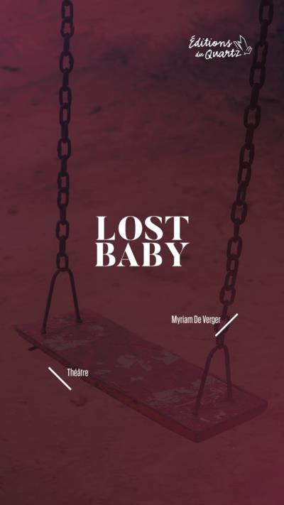 Lost Baby  | De Verger, Myriam