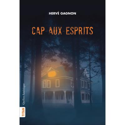 Cap-aux-Esprits  | Gagnon, Hervé