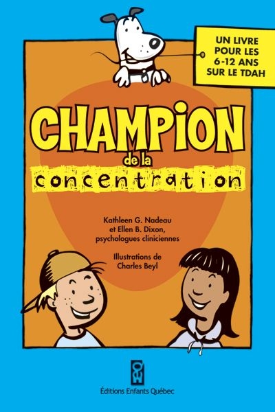 Champion de la concentration  | Nadeau, Kathleen G.