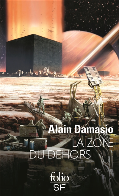 zone du Dehors (La) | Damasio, Alain