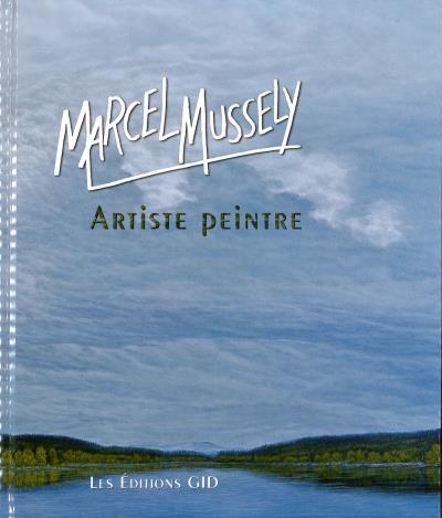 Artiste peintre | Marcel Mussely