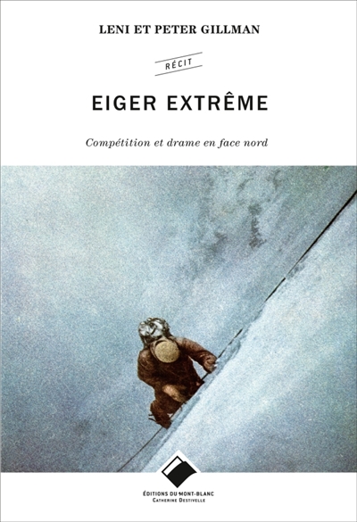 Eiger extrême | Gillman, Leni