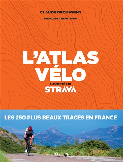 L'atlas vélo | Droussent, Claude