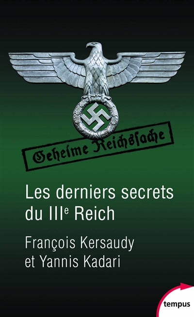 derniers secrets du IIIe Reich (Les) | Kersaudy, François