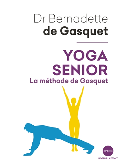 Yoga Senior | Gasquet, Bernadette de