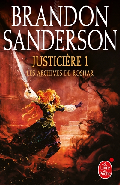 Les archives de Roshar T.03 - Justicière T.01 | Sanderson, Brandon