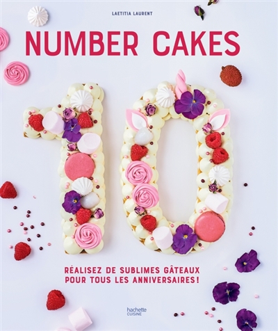 Number cakes | Laurent, Laetitia