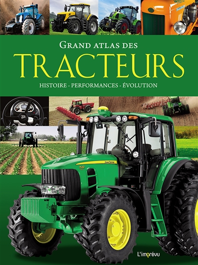 Grand atlas des tracteurs (ED. 2019) | Dörflinger, Michael