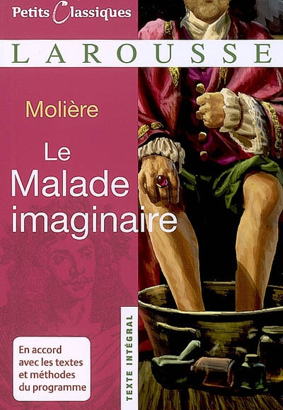 Le malade imaginaire | Molière