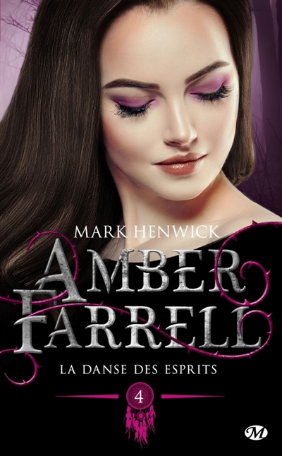 Amber Farrell T.04 - La danse des esprits | Henwick, Mark