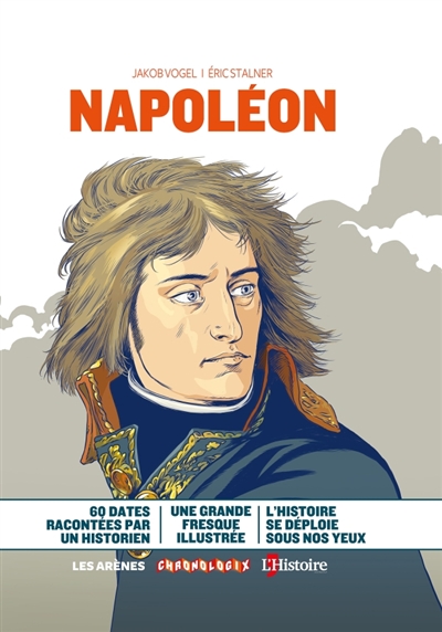 Chronologix T.03 - Napoléon | Vogel, Jakob