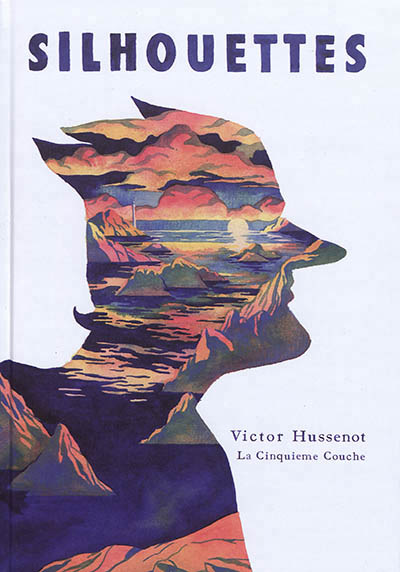 Silhouettes | Hussenot, Victor