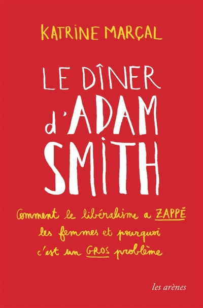 dîner d'Adam Smith (Le) | Marçal, Katrine