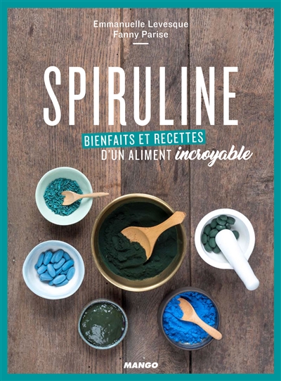 Spiruline | Levesque, Emmanuelle