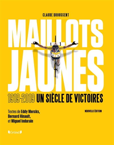 Maillots jaunes | Droussent, Claude
