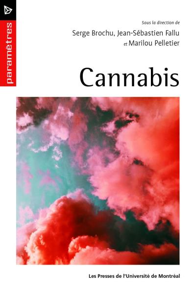 Cannabis  | Brochu, Serge