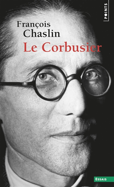 Corbusier (Le) | Chaslin, François