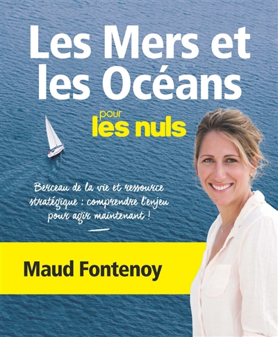 mers et les océans pour les nuls (Les) | Fontenoy, Maud