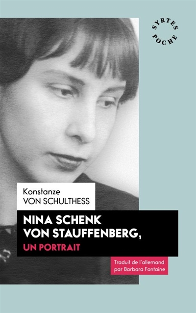 Nina Schenk von Stauffenberg, un portrait | Schulthess, Konstanze von