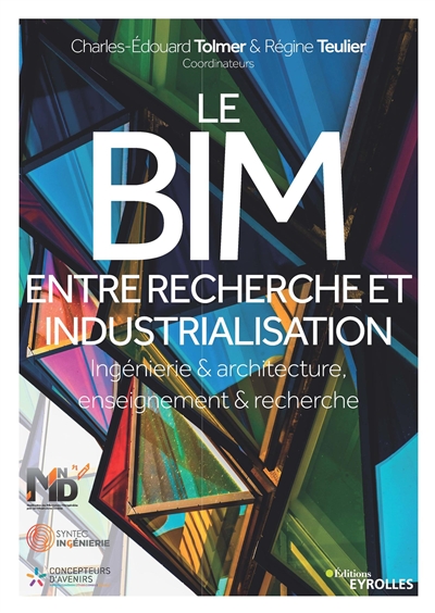 BIM entre recherche et industrialisation (Le) | 