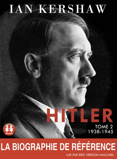 AUDIO - Hitler 1936-1945 T.02 | Kershaw, Ian