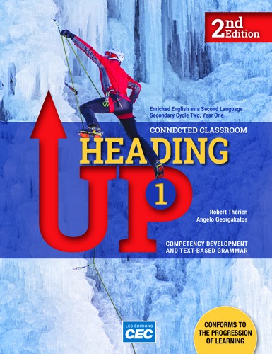 Heading Up - Secondary 3 - 2nd Ed. + Interactive Activities (print version + student access - web 1 year)  | Thérien, Robert
