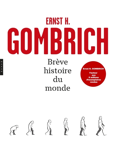Brève histoire du monde | Gombrich, Ernst Hans