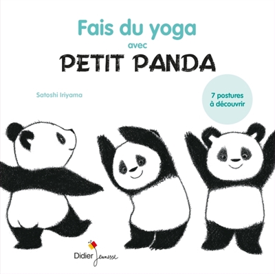 Fais du yoga avec Petit Panda | Iriyama, Satoshi