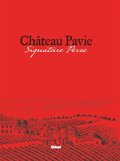 Château Pavie | Chaigneau, Jean-François