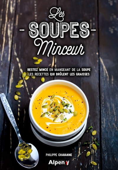 soupes minceur (Les) | Chavanne, Philippe